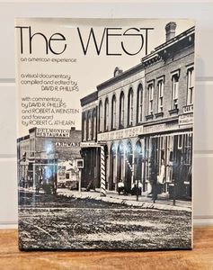 Der Westen: Eine amerikanische Erfahrung herausgegeben von David R. Phillips - HC 1973 - Bild 1 von 18