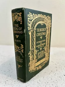 1910 Das Weihnachtsbuch - Hamilton Wright Mabie - Sehr schöne Form - SELTEN! - Bild 1 von 17