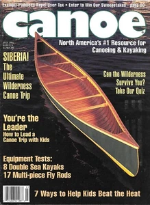 Canoe Magazine July 1991 Siberia Trip Sea Kayak Fly Rod User Tax Sweet Lakes - Picture 1 of 9