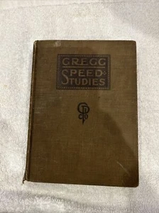 Gregg Speed Studies by John Robert Gregg 1917 HC - Good - Picture 1 of 4