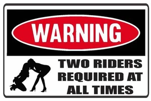 2 (PCS ) Funny WARNING TWO RIDERS REQUIRED Vinyl Sticker Decals Weather Proof - Picture 1 of 2