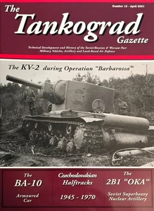 Russian Soviet The Tankograd Gazette The KV-2 During Operation Barbarossa - Picture 1 of 2