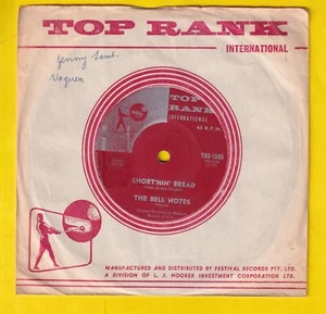 The Bell Notes orig Oz "Top Rank" 45rpm single- Shortnin' Bread /To Each His Own - Picture 1 of 2
