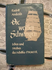 Die Weißen Schwingen (Rudolf Andersch, 1958 HCDJ) German - Picture 1 of 12