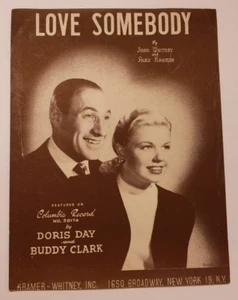 Sheet Music- Love Somebody- Feat. by Doris Day & Buddy Clark ©1948 No. 38174 - Picture 1 of 4