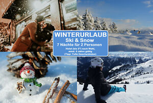 Ski+Snow Winterurlaub 1 Woche für 2 im DZ Hotel bis 4**** n. Wahl Wert EUR 649,-