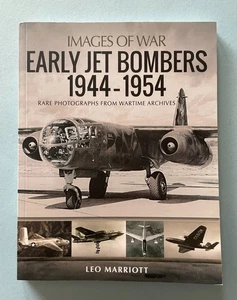 Early Jet Bombers 1944-1954: Rare Photographs from Wartime Archives - Bild 1 von 5