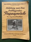 Anleitung zum Bau freifliegender Flugzeugmodelle, 1937 (N)130923