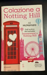 LIBRO - COLAZIONE A NOTTING HILL, ALI MCNAMARA usato - Picture 1 of 2