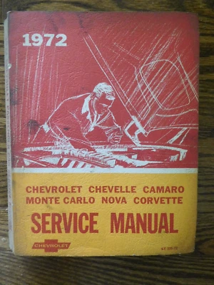 Chevrolet Chevelle Camaro Monte Carlo Nova Corvette 1972 manual de servicio Foto 1 de 3