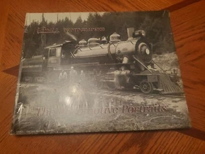Kinsey Photographer: The Locomotive Portraits Vol 3 [Hardcover] Darius Kinsey - Picture 1 of 6