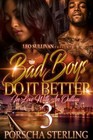Bad Boys Do It Better 3: In Love with an Outlaw (Paperback or Softback)