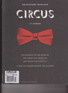 CIRCUS - The Bloggers' Bookazine: #1 Fashion (English and German Edition) - Picture 1 of 1