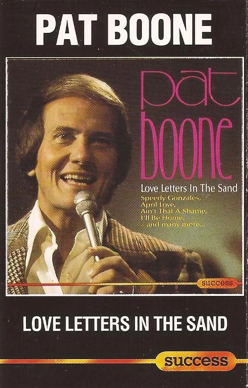 PAT BOONE - Love Letters In The Sand (EU 18 Tk Cassette Album)  - Image 1 of 1