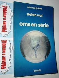 wul - OMS EN SERIE - fleuve noir - sf in francese (7°) - Imagen 1 de 1