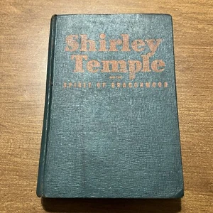 Shirley Temple and The Spirit Of Dragonwood 1945 Illustrated HC 1st Edition book - Picture 1 of 8