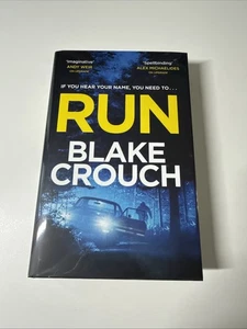 Run By Blake Crouch 2024 Signed Goldsboro Exclusive 1st/1st - Picture 1 of 10