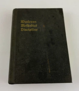 Wesleyan Methodist Discipline, 1951 Hardcover Wesleyan Methodist Church American - Imagen 1 de 9