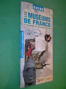 Guide Les Museums de France - Collectif - Editions Faton - Bild 1 von 1