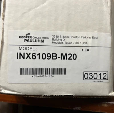EATON/PAULUHN/CROUSE HINDS CORPORATION INX6109B-M20 (BRAND NEW) - Image 1 of 3