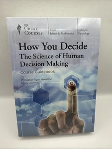 GREAT COURSES HOW YOU DECIDE THE SCIENCE OF HUMAN DECISION MAKING Sealed - Bild 1 von 3