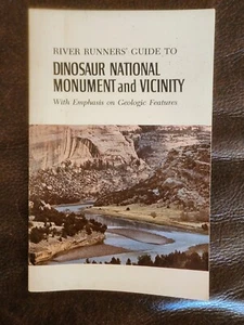 River Runners' Guide to Dinosaur National Monument and Vicinity - 1973 - Picture 1 of 7