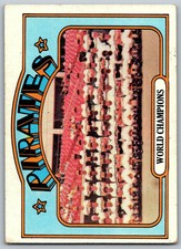 1972 Topps #1 World Champions TC    Pittsburgh Pirates