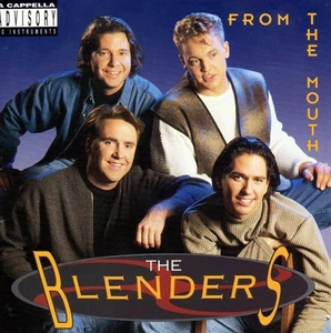 The Blenders: From The Mouth (CD, A Cappella/Pop, 1994) - Imagen 1 de 4