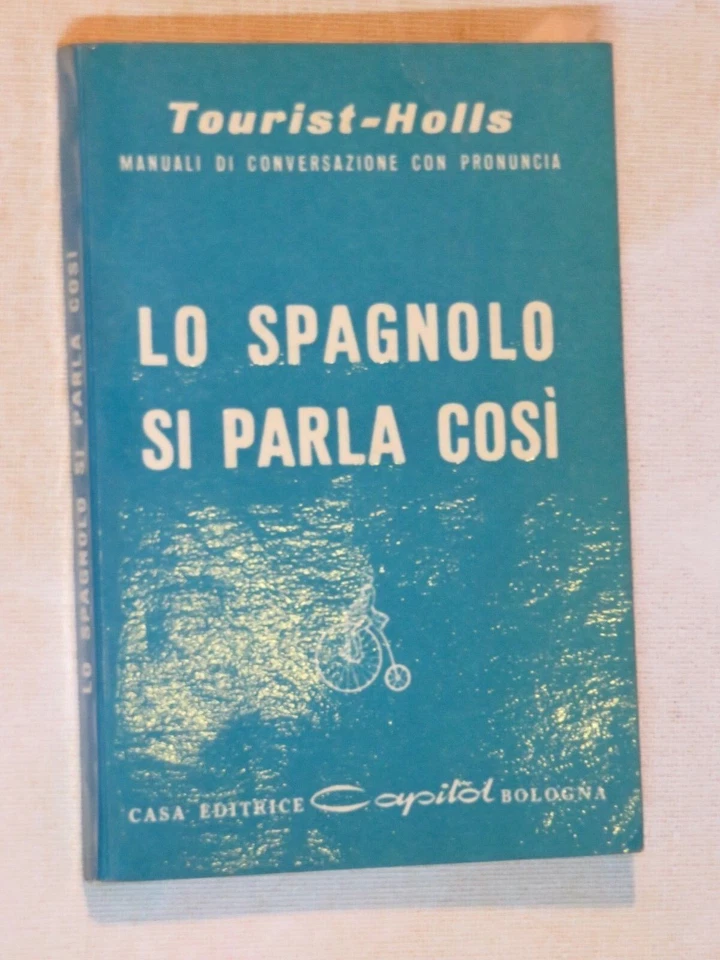 LO SPAGNOLO SI PARLA COSI A cura del M J Rodriguez Capitol 1972 libro di da per - Immagine 1 di 1