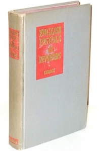 J. N. George: English Pistols and Revolvers. An Historical Outline (1938) - Bild 1 von 3