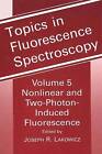 Themen in der Fluoreszenzspektroskopie - 9781475787825