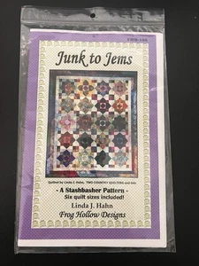 JUNK TO JEMS Quilt Pattern by Frog Hollow Designs/ Stashbasher /c2010 6 Sizes - Picture 1 of 2