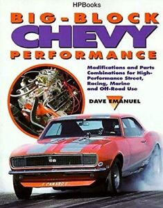 Big-Block Chevy Performance von Dave F. Emanuel (1995, Taschenbuch)