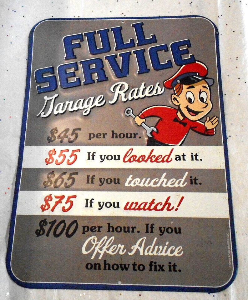 Open Roads Funny Garage Shop Rates Tin Sign - Image 1 of 2