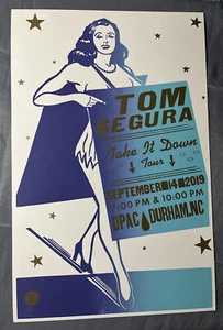 Impresión Hatch Show 2019.09.14 ~ Tom Segura ~ Take it Down Tour Durham NC @DPAC - Imagen 1 de 1