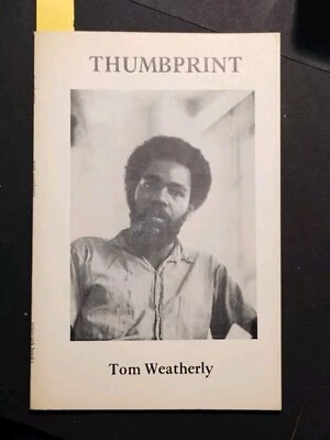 Tom WEATHERLY / Thumbprint 1st Edition 1971 **Inscribed** - Image 1 of 4
