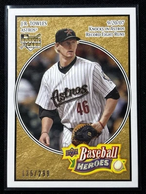 2008 Upper Deck Baseball Heroes J.R. Towles RC /299 - Image 1 of 2