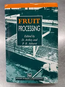 Fruit Processing; edited by D. Arthey - Hardcover - Picture 1 of 2