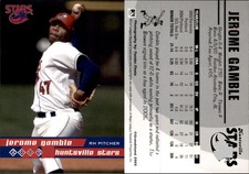 Jerome Gamble 2005 Grandstand Huntsville Stars #NNO Card *AutographDen*