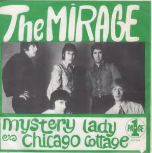 MIRAGE Mystery Lady/ Chicago Cottage 1968 RARE Belgium single EX vinyl PSYCH!! - Bild 1 von 1