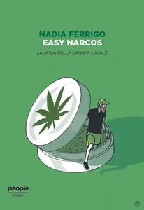 Easy narcos. La sfida della canapa legale - Ferrigo Nadia - Imagen 1 de 1