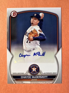 Chayce McDermott 2023 Bowman Paper Auto PPA-CMT (#11 Orioles Prospect)