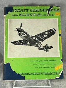 AIRCRAFT CAMOUFLAGE AND MARKINGS 1907-1954 by Bruce Robertson (Hardcover 1956) - Picture 1 of 6