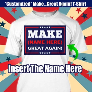 Personalized Trump Make America Great Again T-Shirt Custom Unisex Women Kid - Picture 1 of 8
