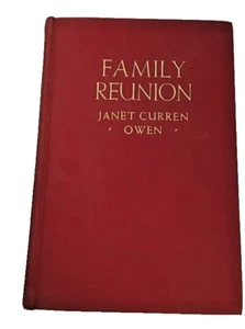 Family Reunion by Janet Curren Owen Hard Cover 1933 1st Edition - Picture 1 of 5