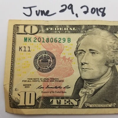 Birthday Note Ten Dollar Bill June 29, 2018 Fancy Serial Number $10 2013 MK - Image 1 of 4