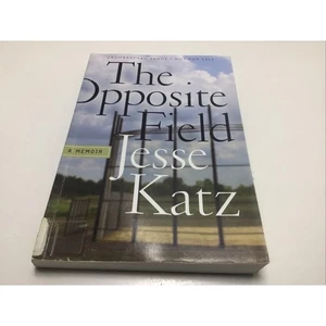 2009 The Opposite Field 1st Edition Uncorrected Proof Not For Resale Jesse Katz - Imagen 1 de 3