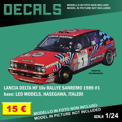 DECALS decal set Lancia Delta HF Rally Sanremo 89 Italeri Hasegawa Leo 1/24 1 24 - Immagine 1 di 2