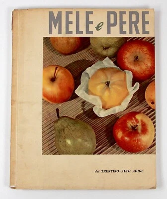 Manzanas Y Peras De Trentino-Alto Adige Ermanno Patricio Volumen Ilustrado Raro - Imagen 1 de 4