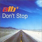 Dont Stop, Atb, Used; Acceptable CD